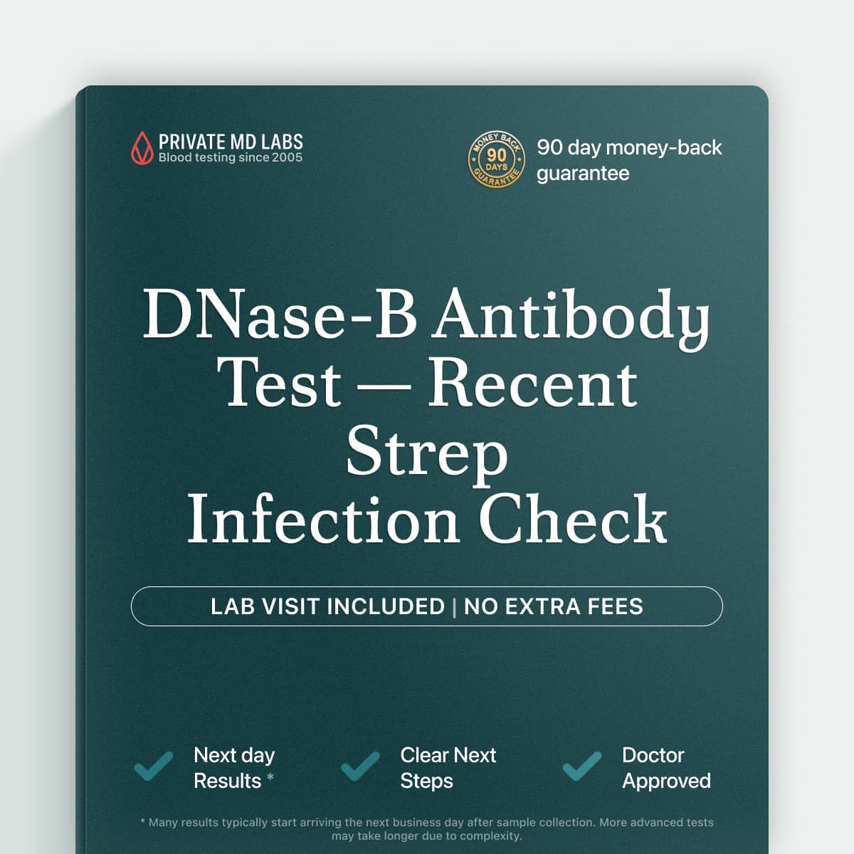 DNase-B antibody blood test to confirm recent streptococcal infection exposure