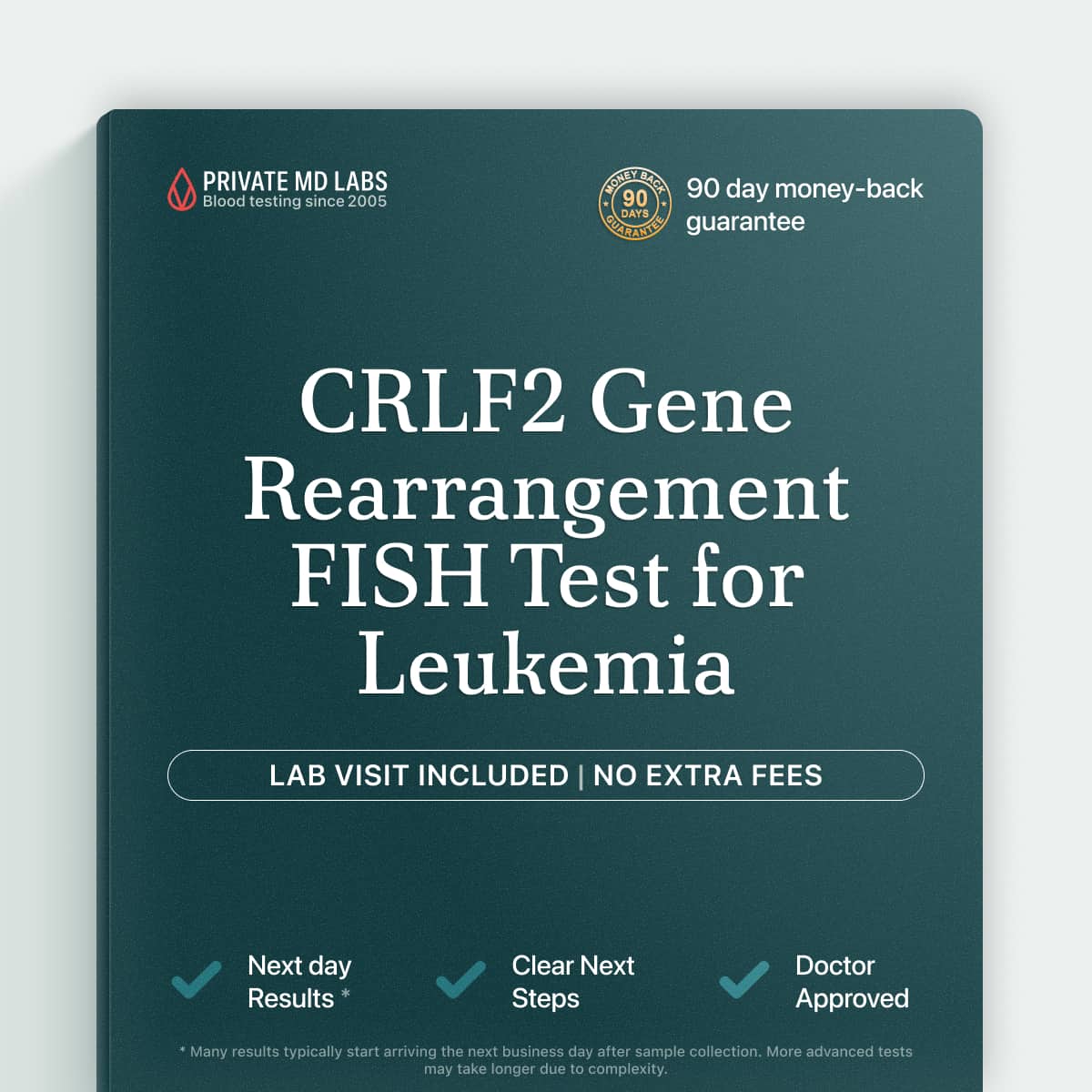 FISH test for CRLF2 gene rearrangement linked to B-cell leukemia diagnosis