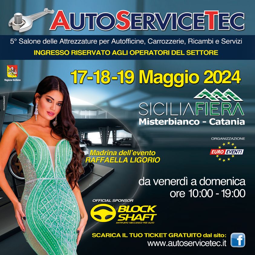 Dal 17 al 19 maggio a Catania la quinta edizione di AutoServiceTec, il Salone delle autoattrezzature per Autofficine, Carrozzerie, Ricambi e Servizi