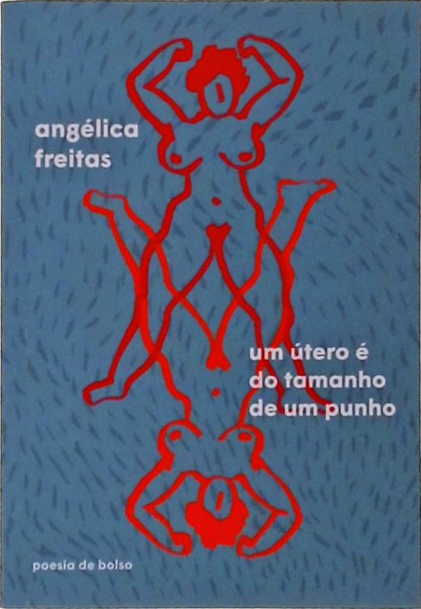 Capa do livro Um Útero é do Tamanho de um Punho