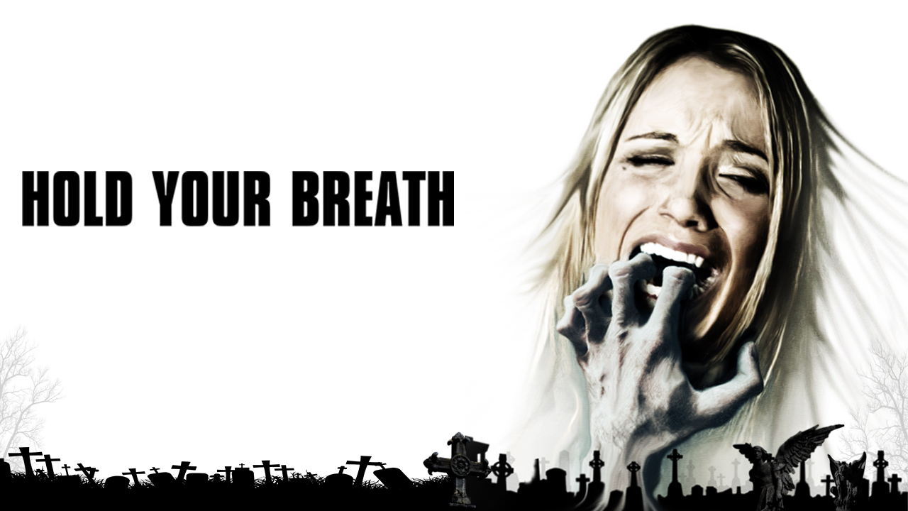 Hold Your Breath