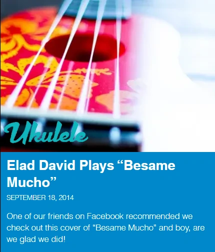 "Elad David Plays “Besame Mucho”  SEPTEMBER 18, 2014