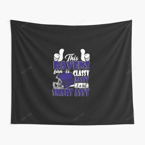 This Ravens Fan Is Classy And A Bit Smart Tapestry Gifts For Fans
