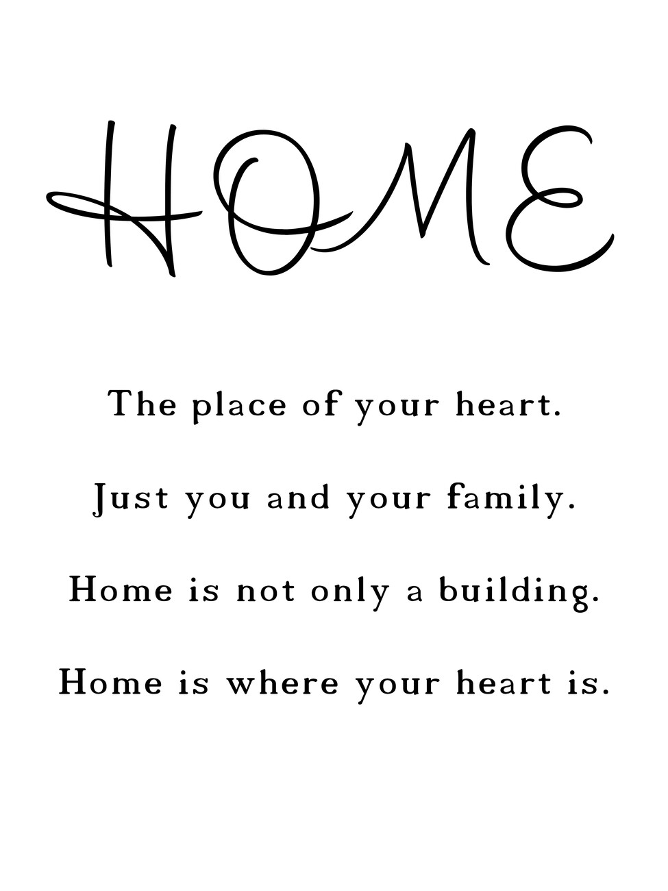 Home Is Where Your Heart Is Inspirational Quote Isolated On Plain