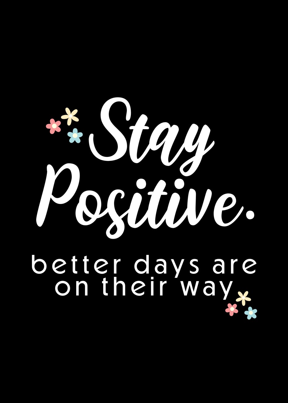 stay positive pictures