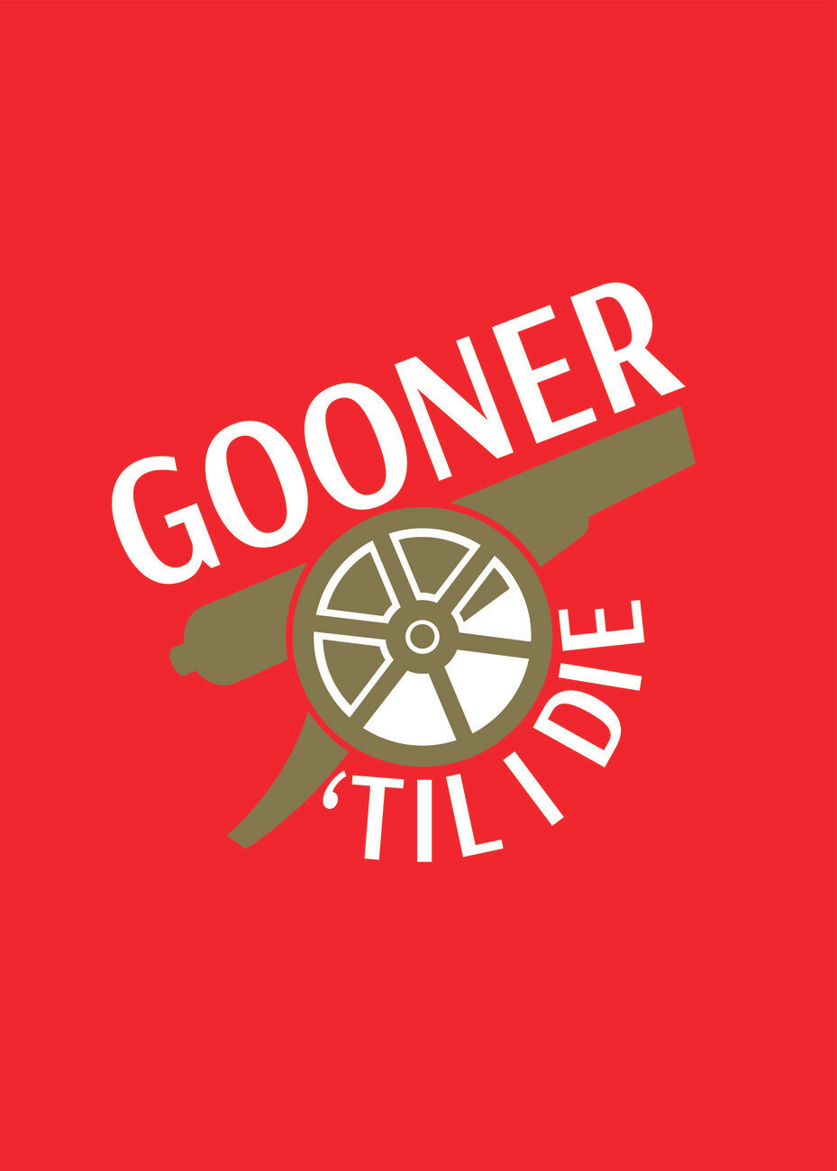 Taiteelliset kuva | Gooner Til I Die | Europosters