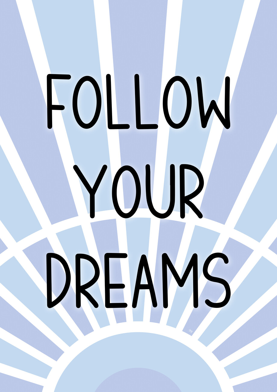 follow your dreams quotes for kids