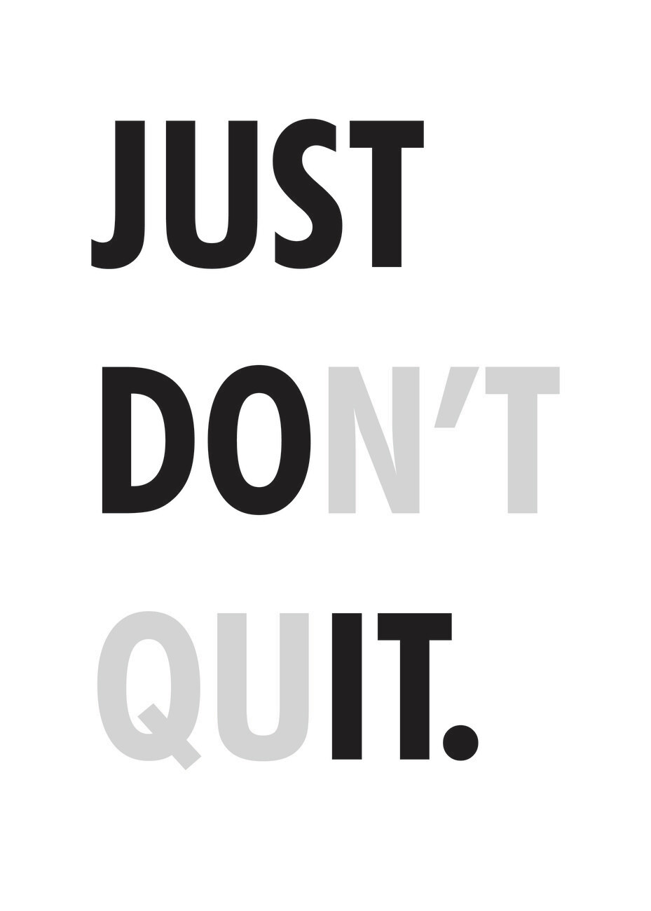 Ilustração artísticos, Just Don't Quit