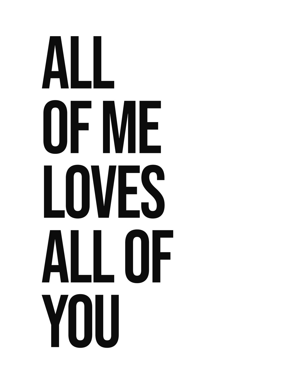 Sticker all of me loves all of you