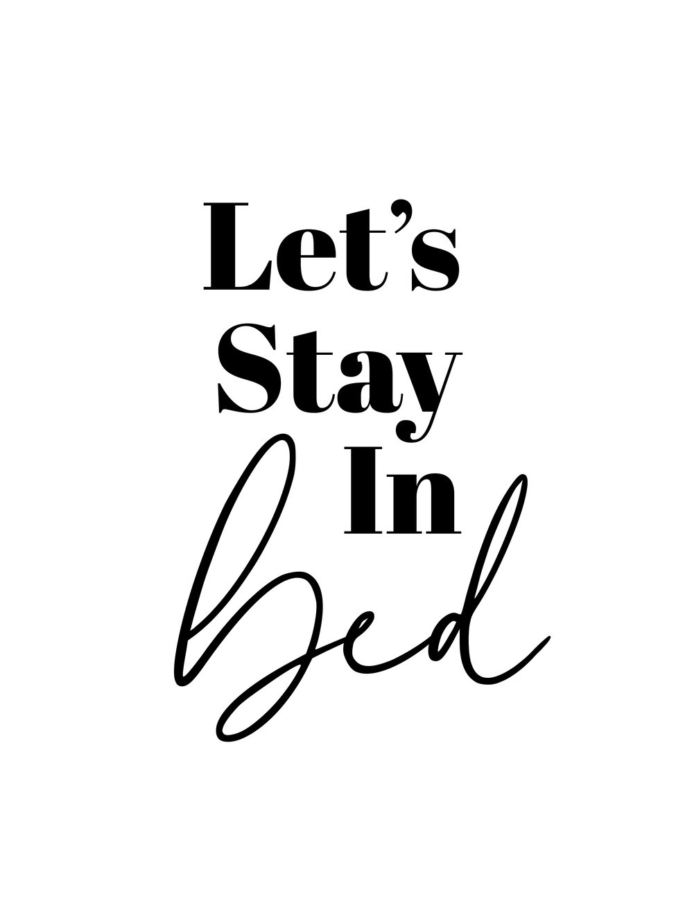 LET'S STAY IN