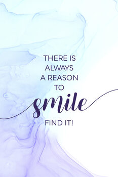 Tableau sur toile THERE IS ALWAYS A REASON TO SMILE | floating colors