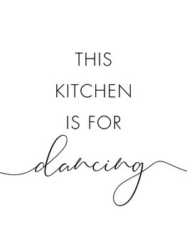 Ilustrácia This kitchen is for dancing