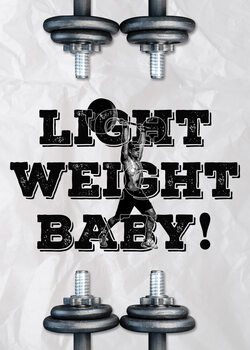 Impressão de arte Light Weight Baby Gym Quote