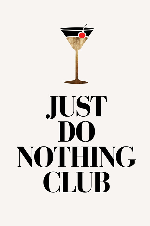 Ilustratie Just Do Nothing