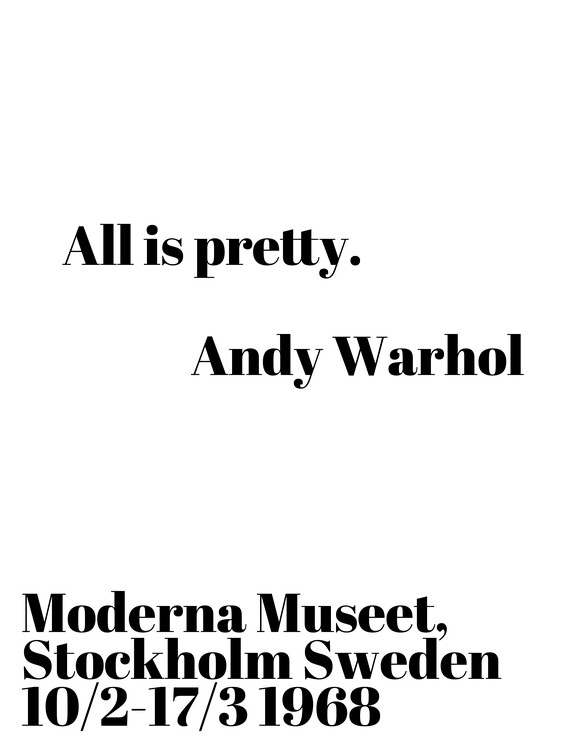 Платно All is pretty - Andy Warhol