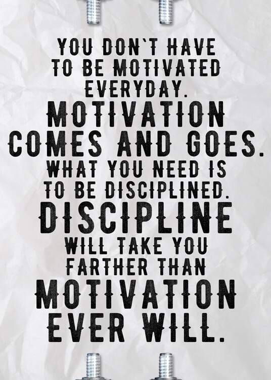 Art Poster Motivation Comes And Goes Gym Quote