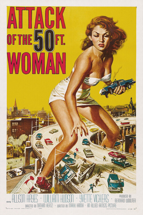 Obrazová reprodukce Attack of the 50ft Woman (Vintage Cinema / Retro Movie Theatre Poster / Horror & Sci-Fi), 26.7x40 cm