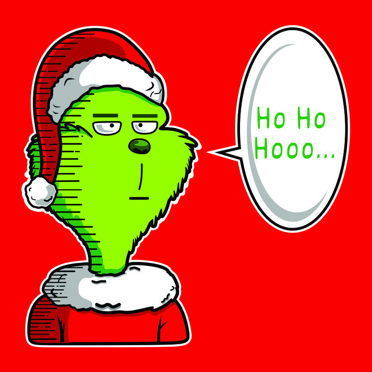 That's It, I'm Not Going - Grinch - Posters and Art Prints