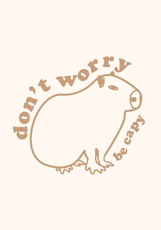 Illustrazione Don't Worry, Be Capy