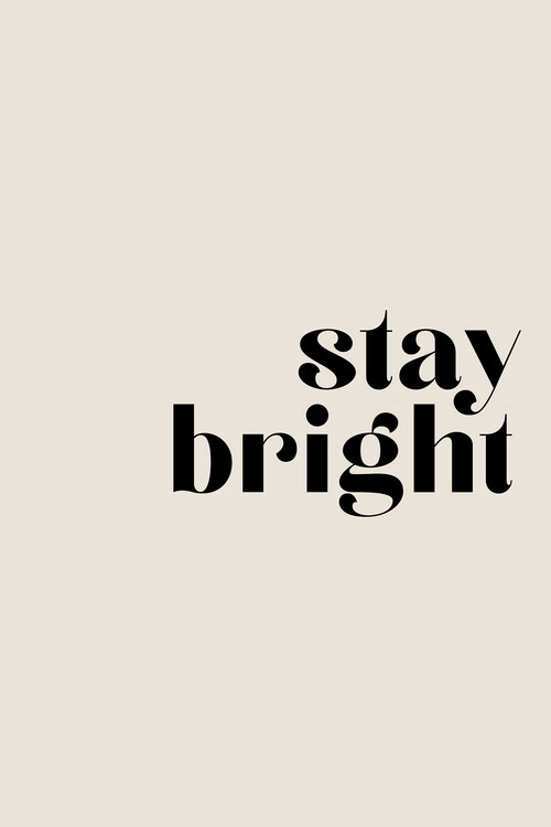 Ilustrácia Stay bright