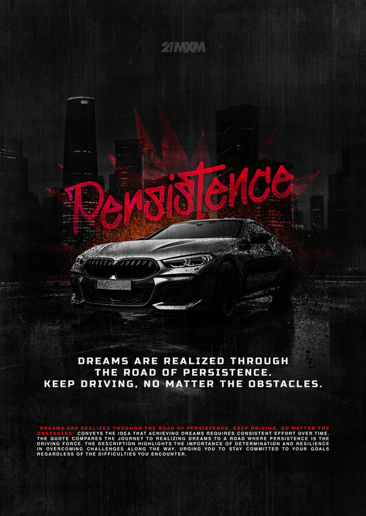 Umělecký tisk Drive with Persistence - BMW M8 'Persistence' Poster