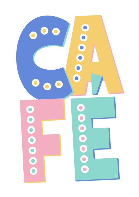 Plakát Bold Cafe Sign