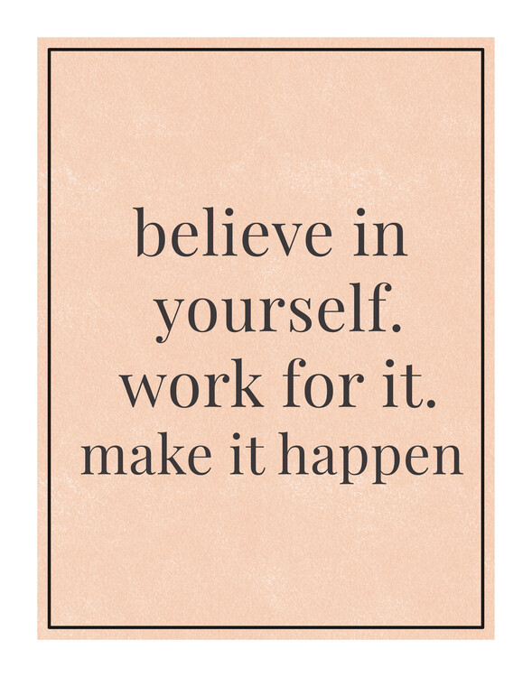 Plakát Make it happen.