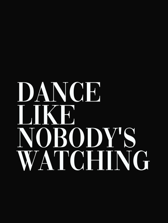 Ilustração dance like nobodys watching