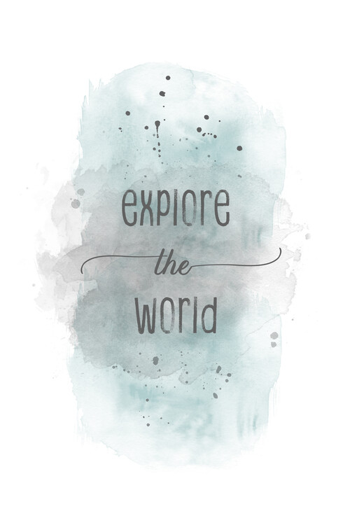 Arte Fotográfica Explore the world | watercolor turquoise