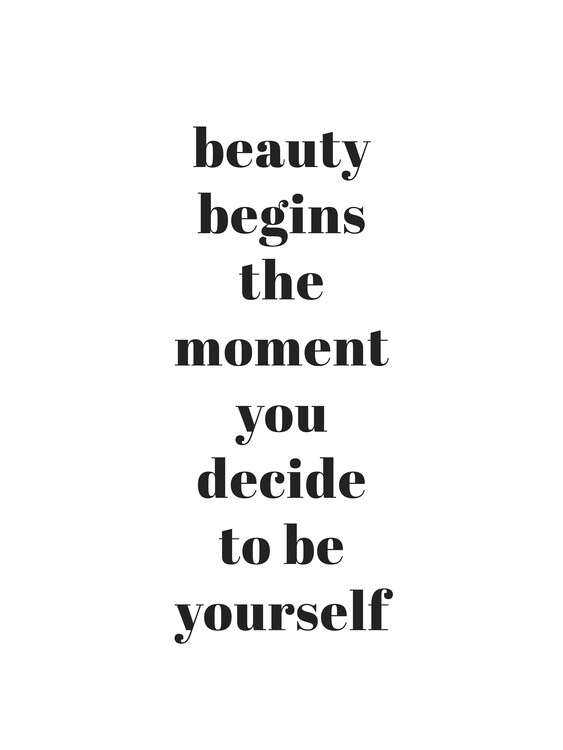 Wall Art Print, Beauty begins