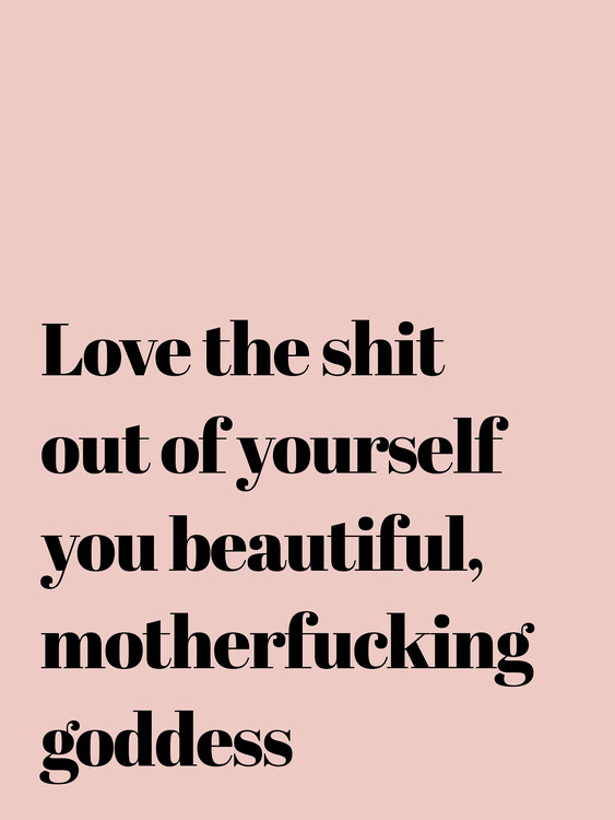 Illustration Love the shit out of yourself