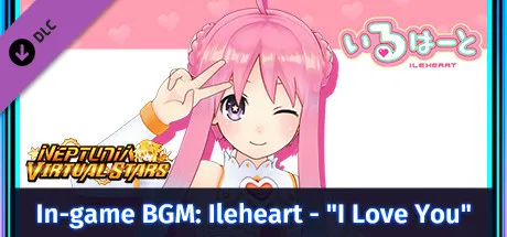 Neptunia Virtual Stars - In-game BGM: Ileheart - "I Love You"