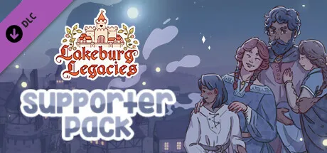 Lakeburg Legacies - Supporter's Pack