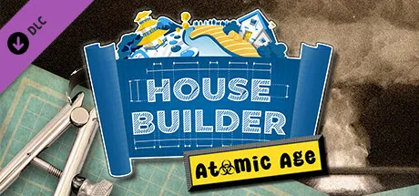House Builder - The Atomic Age DLC