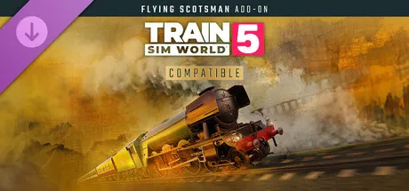 Train Sim World® 5: LNER Class A3 60103 Flying Scotsman Steam Loco Add-On