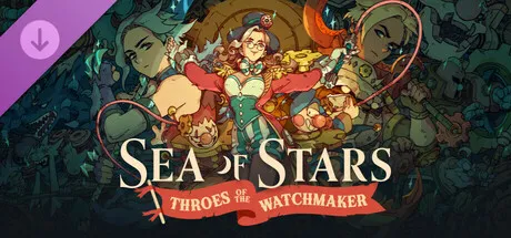 Sea of Stars: Throes of the Watchmaker