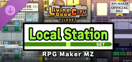 RPG Maker MZ - SERIALGAMES LivingGoodCity TILESET LocalStation SET