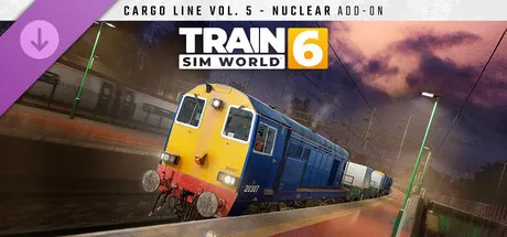 Train Sim World® 6: Cargo Line Vol. 5 - Nuclear 