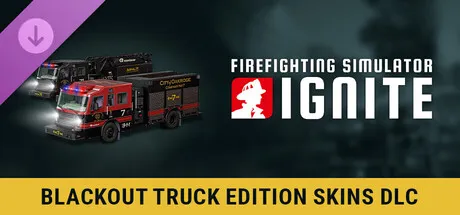 Firefighting Simulator: Ignite - Blackout Truck Edition Skins DLC