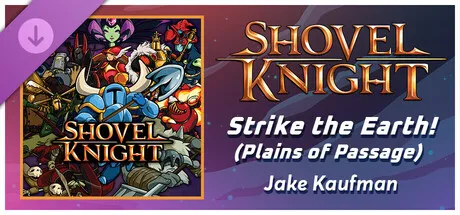 Rift of the NecroDancer: Shovel Knight - "Strike the Earth! (Plains of Passage)" - Jake Kaufman