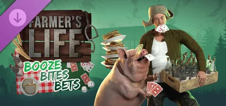 Farmer's Life - Booze Bites Bets DLC
