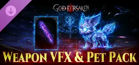 GOD FOR SAKEN-Weapon VFX & Pet Pack