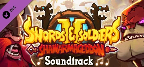 Swords and Soldiers 2 Shawarmageddon Soundtrack
