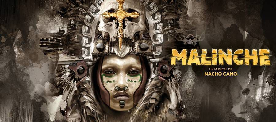 "Malinche" El Musical