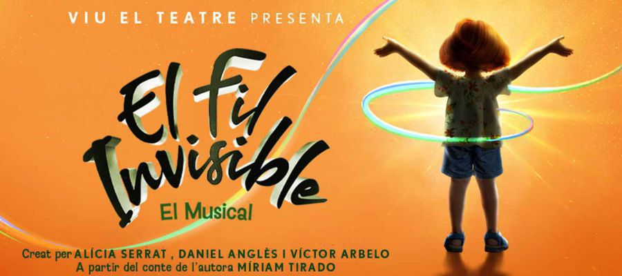 Musical 'El Fil Invisible' - Teatre Goya Musical 'El Fil Invisible' - Teatre Goya