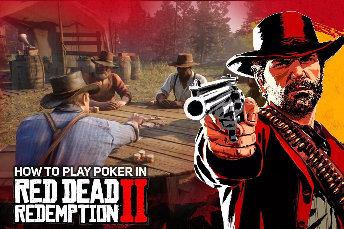 How To Play Poker In Red Dead Redemption 2 Pokergo News