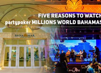 There are just too many reasons why you can't miss out on the partypoker MILLIONS World Bahamas action!