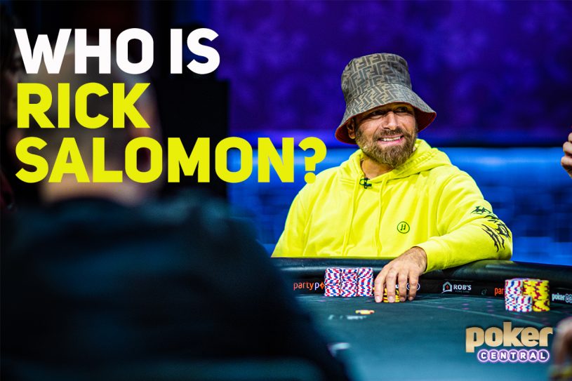 Who is Rick Salomon? | Poker Central