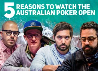 5 Reasons to Watch the Australian Poker Open