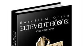 Eltévedt hősök téves csatatéren - könyvbemutató